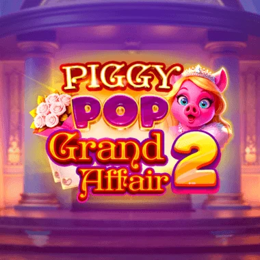 Piggy Pop Grand Affair 2