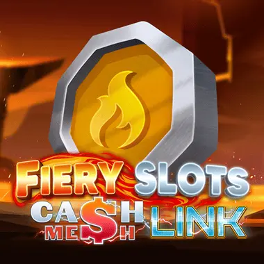 Fiery Slots - Cash Mesh LINK
