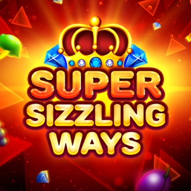 Super Sizzling Ways
